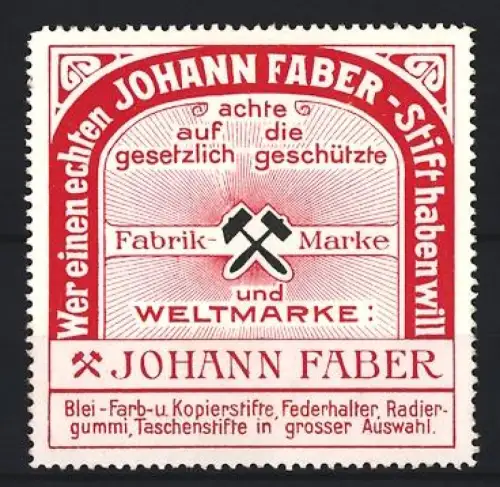Reklamemarke Johann Faber, Fabrik- und Weltmarke, Doppelhämmer-Symbol