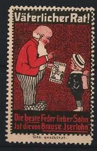 Reklamemarke Iserlohn, Brause-Schreibfeder, Vater mit seinem Sohn