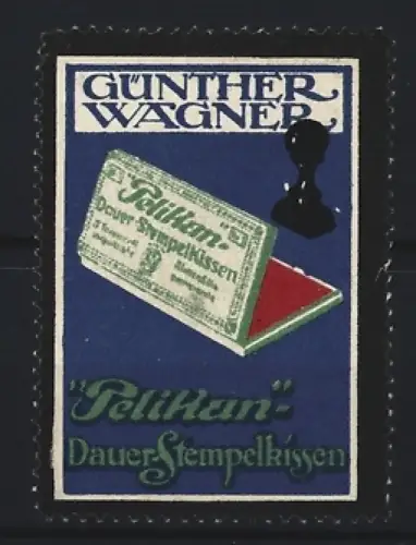 Reklamemarke Günther Wagner, Pelikan Dauerstempelkissen, Stempelkissen