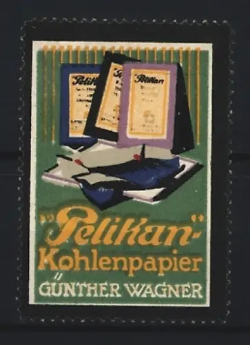 Reklamemarke Günther Wagner, Pelikan Kohlenpapier, Schreibutensilien