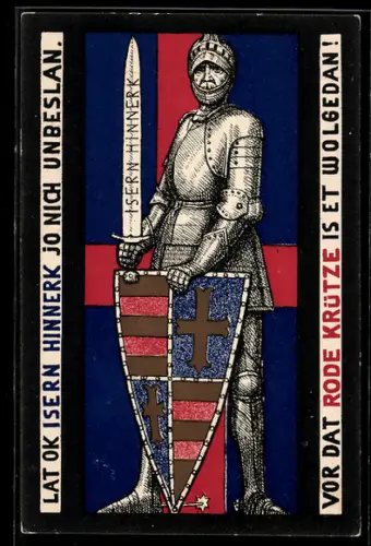 AK Oldenburg /Gr., Ritter mit Wappenschild, Kriegshilfekarte, Vor dat Rode Krütze is et wolgedan