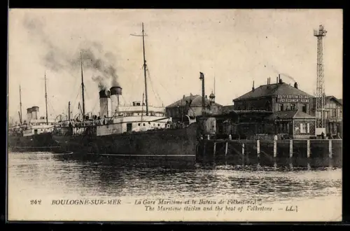 AK Boulogne-sur-Mer, La Gare Maritime et le Bateau de Folkestone
