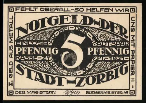 Notgeld Zörbig, 5 Pfennig, schwarz-weisses Design mit Ornamenten und Textumrandung