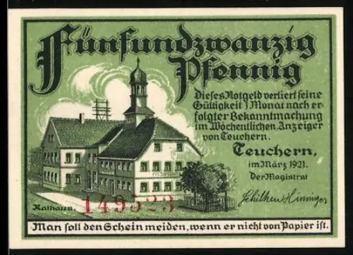 Notgeld Teuchern 1921, 25 Pfennig, Rathaus und satirische Szene mit Wappen