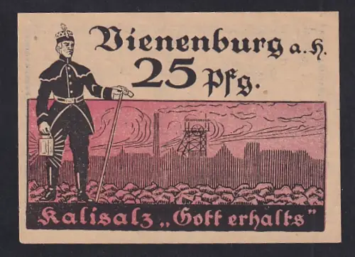 Notgeld Vienenburg a.H. 1921, 25 Pfennig, Bergmann und Kalibergwerk mit Schriftzug Gott erhalts