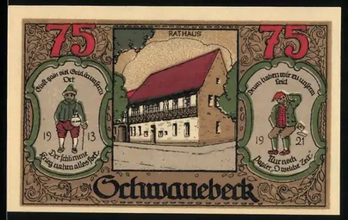 Notgeld Schwanebeck 1921, 75 Pfennig, Rathaus, zwei Figuren mit Sprüchen, Stadtwappen mit Schwänen