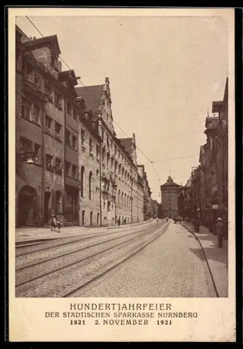 AK Nürnberg, Städtische Sparkasse, Hundertjahrfeier am 2. November 1921