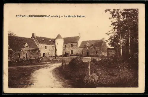 AK Trévou-Tréguignec /C.-du-N., Le Manoir Baloret