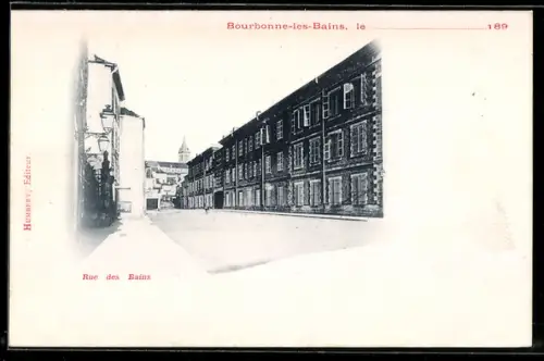 AK Bourbonne-les-Bains, Le, Rue des Bains