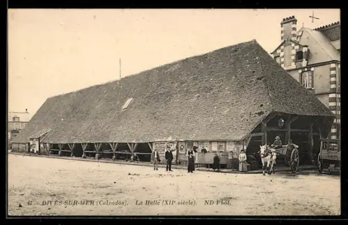 AK Dives-sur-Mer /Calvados, La Halle, XIVe siècle