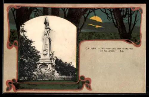 AK Calais, Monument aux Enfants du Calaisis