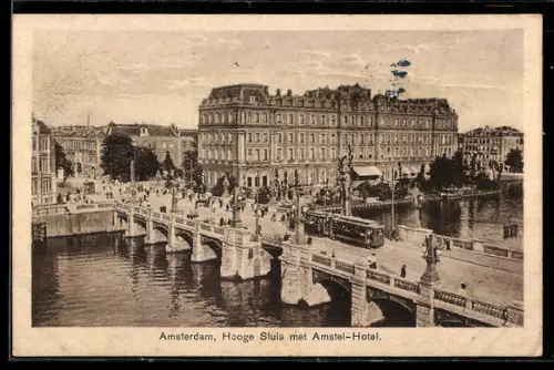 AK Amsterdam, Hooge Sluis met Amstel-Hotel, Strassenbahn