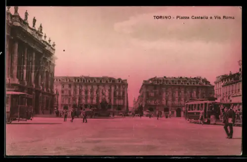 AK Torino, Piazza Castello e Via Roma, Strassenbahn