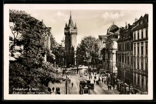 AK Frankfurt a. Main, Eschenheimer Turm