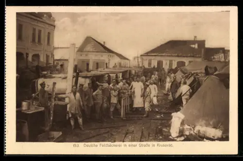AK Krusevac, Deutsche Feldbäckerei in einer Strasse