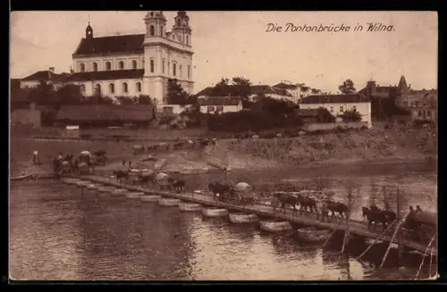AK Wilna, Partie an der Pontonbrücke