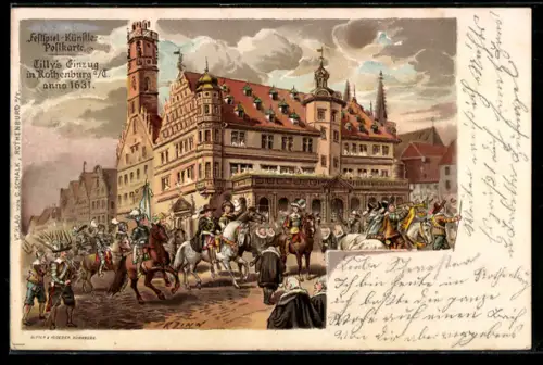 Lithographie Rothenburg a. T., Tilly's Einzug 1631