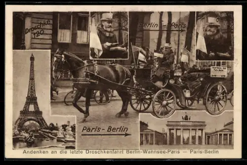 AK Eiserner Gustav, Letzte Droschkenfahrt Paris-Berlin, 1885-1928