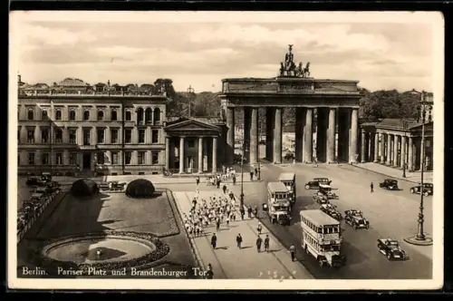 AK Berlin, Brandenburger Tor vom Pariser Platz aus gesehen