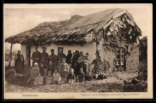 AK Semendria, Zigeuner und Feldgraue vor einer Zigeunerhütte