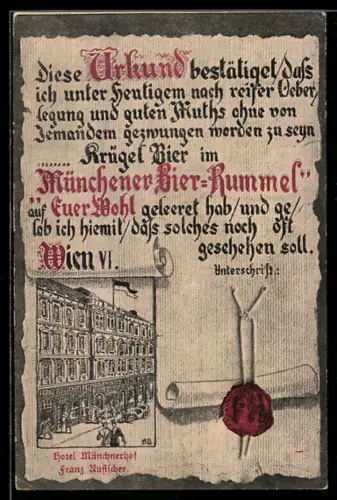 AK Wien, Strassenpartie am Hotel Münchener Hof, Urkunde über geleerte Bierkrüge