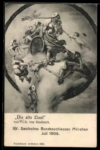 AK München, XV. Deutsches Bundesschiessen 1906, Die alte Liesl, Bierfass