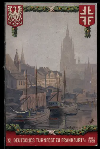 Künstler-AK Frankfurt a/M, XI. Deutsches Turnfest, Juli 1908, Hafenansicht