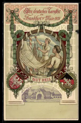 AK Frankfurt am Main, 11. Deutsches Turnfest 1908, Gut Heil, Turner hissen die Flagge