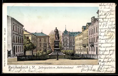 Goldfenster-AK Reichenbach i. V., Strasse am Solbrigsplatz mit Moltkedenkmal