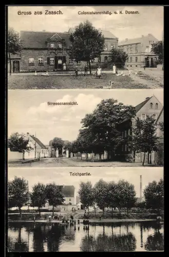 AK Zaasch, Colonialwaren K. Donner, Strassenpartie, Teichpartie