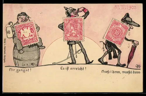 AK Briefmarken, Mir gangst! Es ist erreicht! Muss i denn, muss i denn!, Ganzsache Württemberg