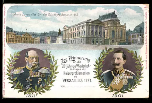 Lithographie Versailles, 30 Jahre Deutsches Kaiserreich und Deutsche Reichspost, Kaiser Wilhelm I. u. II., Ganzsache