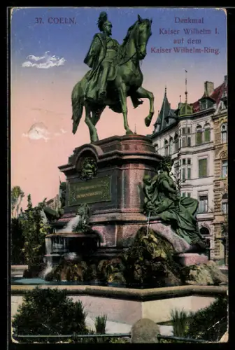 AK Coeln, Denkmal Kaiser Wilhelm I., Kaiser-Wilhelm-Ring