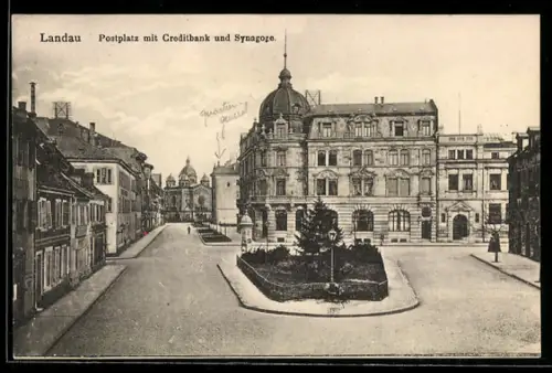 AK Landau, Postplatz mit Synagoge und Kreditbank