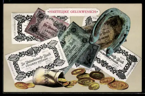 AK Niederländische Banknoten, Hufeisen, Geldsack mit Münzen