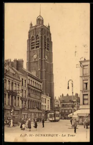 AK Dunkerque, La Tour, Strassenbahn