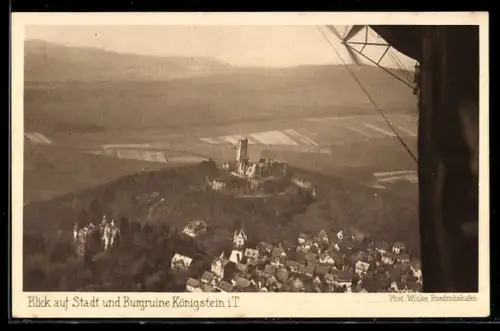 AK Königstein i. T., Stadt, Burgruine, Luftschiffaufnahme