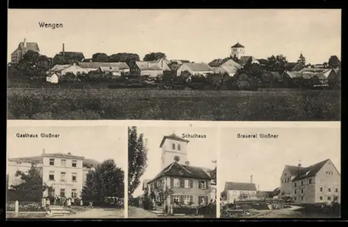 AK Wengen, Brauerei Glossner, Schulhaus, Gasthaus Glossner & Ortsansicht