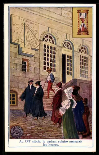 Künstler-AK Im 16. Jahrhundert zeigt die Sonnen-Uhr die Stunden an, Reklame für Longines
