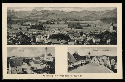 AK Grafing, Wendelstein, Oexing, Unterer Marktplatz