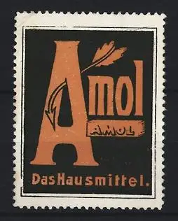 Reklamemarke Amol, Kräftigungspräparat, Pfeil im Buchstaben A, orange