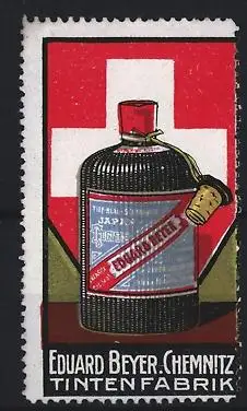 Reklamemarke Chemnitz, Eduard Beyer, Tintenfabrik, Tintenflasche
