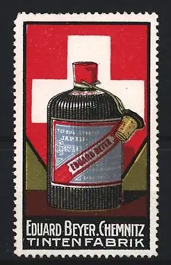 Reklamemarke Chemnitz, Eduard Beyer, Tintenfabrik, Tintenflasche und Kreuz