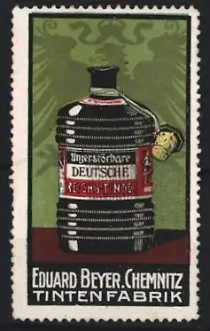 Reklamemarke Chemnitz, Eduard Beyer, Tintenfabrik, Tintenflasche