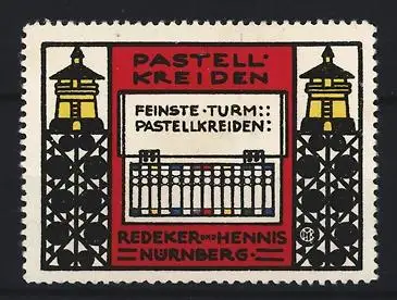 Reklamemarke Nürnberg, Redeker und Hennis, Pastellkreiden Marke Turm, Türme und Pastellkasten