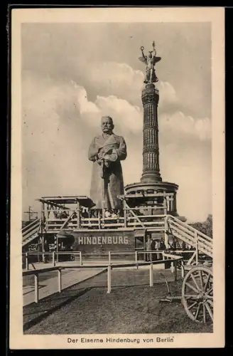 AK Berlin-Tiergarten, der Eiserne Hindenburg an der Siegessäule, Nagelung