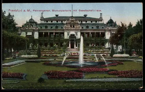 AK Frankfurt-Westend, Palmengarten, Blumenparterre mit Gesellschaftshaus