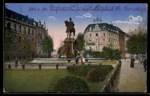 AK Köln-Neustadt, Kaiser Wilhelm-Ring mit Kaiser Wilhelm-Denkmal