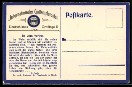 AK Internationaler Guttemplerorden Deutschlands Grossloge II., In vino veritas, Anti-Alkohol