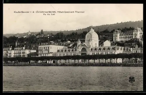 AK Évian-les-Bains, L`Etablissement Thermal, Vu du Lac